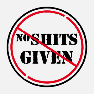 T-shirt No shits given et panneau d'interdiciton à designer en ligne.