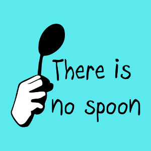 Design geek et citation de Matrix, there is no spoon, illustre par une main tenant une cuillre.