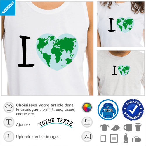 I love Earth, j'aime la terre, carte du monde bombe dessine sur un gros cur qui figure la Terre.