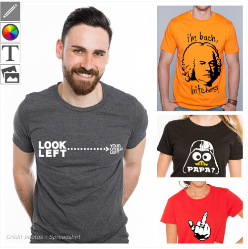 T-shirts humour et motifs humoristiques  personnaliser soi-mme.