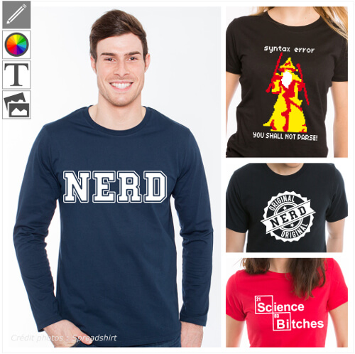 T-shirts nerd personnaliss. Nerd college, blague geek et dork,  imprimer en ligne.