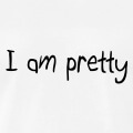 I am pretty, crit  la main et vectoris, un design spcial impression en ligne.