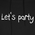 Let's party, design pour weekends et ftes, typo manuscrite vectorise.