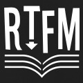 RTFM, acronyme de Read the fucking manual.