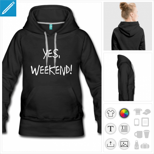 hoodie pour femme yes weekend personnalisable