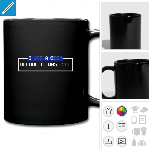 mug couleur geek before it was cool personnalisable