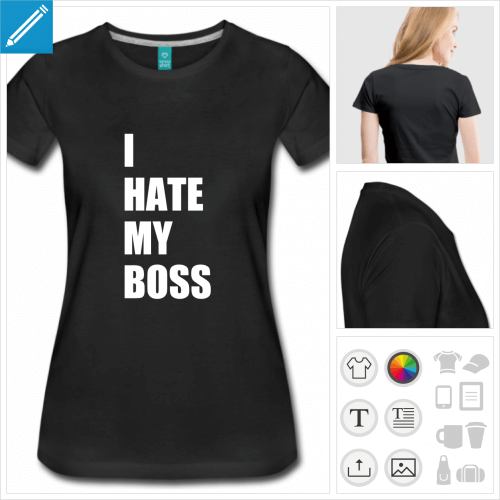 T-shirt I hate my boss, je dteste mon patron,  imprimer en ligne.