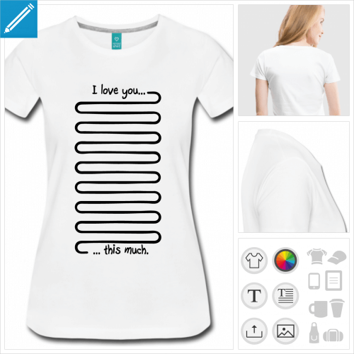 t-shirt femme I love you citation  personnaliser