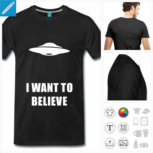 T-shirt I want to believe et soucoupe volante, crez votre t-shirt x files.