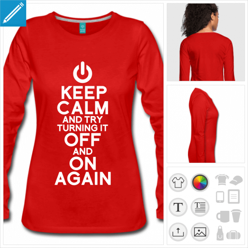 Keep calm geek, blague dveloppeur, t-shirt pour femme manches longues personnalis