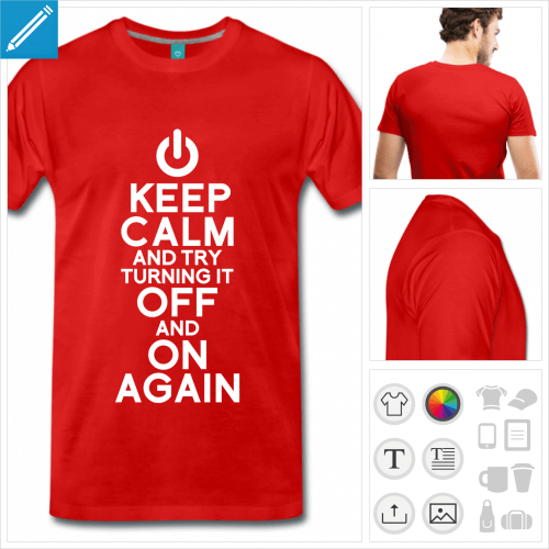 T-shirt keep calm gee, try turning it off and on again.