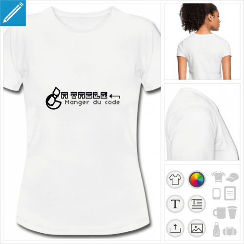 t-shirt femme manger du code  personnaliser et imprimer en ligne