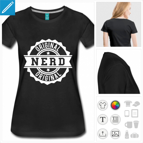 t-shirt femme nerd original personnalisable, impression à l'unité