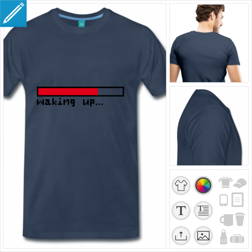 T-shirt waking up, barre de chargement et typo pixel,  imprimer en ligne.