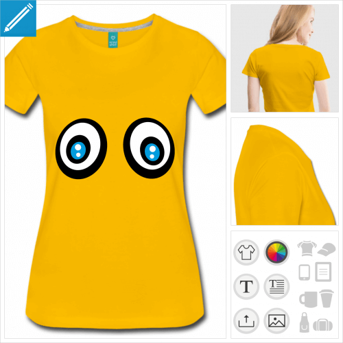 t-shirt pour femme yeux rigolos  personnaliser